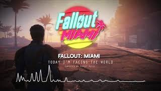 Fallout: Miami OST – Today I'm Facing the World