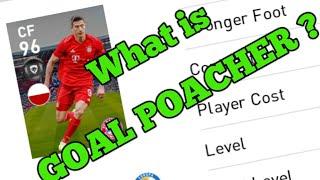 What is "Goal Poacher" in PES 2020. All you should know #PES20 #eFootball .