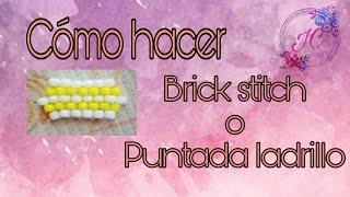 Como hacer una puntada brick stitch o puntada ladrillo con chaquiras normales o delicas miyuki