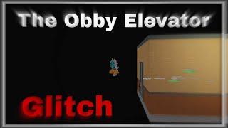 ROBLOX - Every Glitch In (The Obby Elevator)