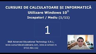 Curs de Utilizare PC / Windows 10 pentru incepatori  - 1/11 -  Hardware, software, componente