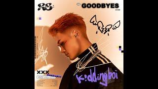 K!ddingboi - Goodbyes (Official Audio)