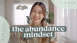 How to Have an Abundance Mindset  (scarcity vs abundance)