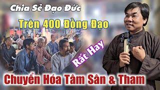 16/09 Mới Nhất! Buổi Trao Đổi Phật Pháp chuyển hóa Tâm Sân và Tham Trần Văn Lợi