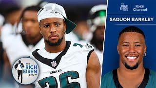 Saquon Barkley 100% Has a Giant Chip on His Shoulder after G-Men Let Him Walk | The Rich Eisen Show