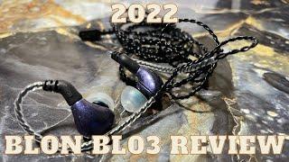 2022 - BLON BL03 IEM Review. Does it Still Hold Up?