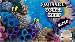 How to make Quilling Coral Reef Aquatic Plant | Miniature Model | Underwater Quilling  for beginners