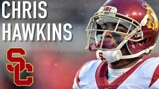 Chris Hawkins || "Pac 12's Best Hidden Secret" || USC Highlights