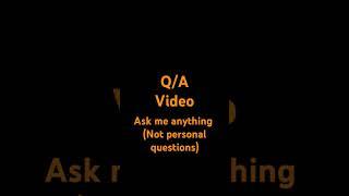 question and answers video #qna