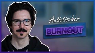 Überfordert und erschöpft? Autistischer Burnout erklärt | InsideAut