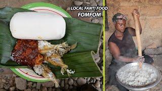 Local food FOMFOM || How to prepare fomfom || Typical fante/Ahanta food
