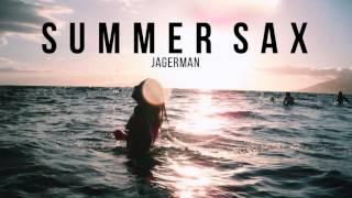 "Summer Sax" | Melodic & Saxophone Deep House Summer Mix