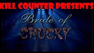 Bride of Chucky(1998) Kill Count