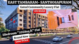 East #TAMBARAM #OnRoad #2BHK "1058sq.ft" #Luxury #Furnished #FlatForSale #GatedCommunity @ ₹79L Only