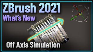 027 ZBrush 2021 Off Axis Simulation