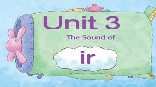 Phonics Kids 6B Unit 3 | R-Controlled Vowel "ir" | irt |