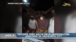 Tatlong high value drug personalities, arestado sa Oroquieta City