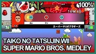 Taiko No Tatsujin Wii - Super Mario Bros Medley FC 100% Normal