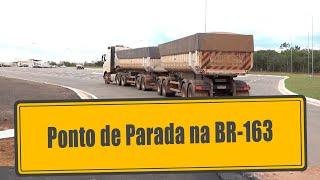 Novo Ponto de Parada e Descanso na BR-163