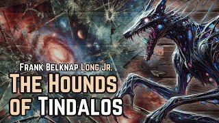 The Hounds of Tindalos - Frank Belknap Long Jr. audiobook