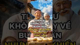 Thuật Cổ Nhân: Thiền Sư Không Dạy Về Buôn Bán – Nhưng Lại Khiến Doanh Số Tăng Vọt
