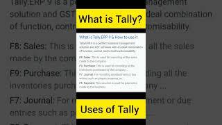 What is Tally & It's Uses! Shortcut Keys of Tally ! #tally #shorts #shortsfeed #tallyerp9 #shortfeed