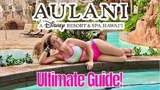 ULTIMATE GUIDE To Disney's HAWAII Resort! The BEST Top 12 Things You MUST Do At Aulani