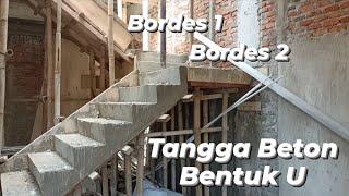 TANGGA BETON RUMAH 2 LANTAI BENTUK U! Apik banget! Dilengkapi dengan 2 bordes tangga!