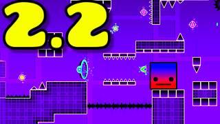 Stereo Madness 2.2 | Geometry Dash New 2.2