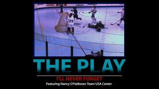 The Play I'll Never Forget -- Featuring Nancy O'Halloran