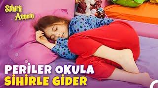 Parmağımı Şıklattığım Gibi Okulda Olurum - Sihirli Annem