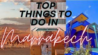 Top things to do in Marrakech @gatewaytosahara