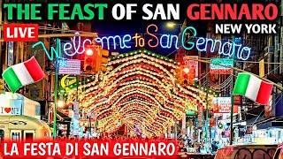  1st Day FEAST of SAN GENNARO Little Italy New York City LIVE [Evening 9/12/2024]