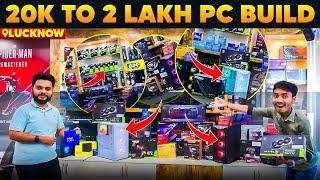 20K To 2 Lakh Gaming & Editing Pc Build in Lucknow | Gaming Pc Build All Budget | Pc Build Lucknow