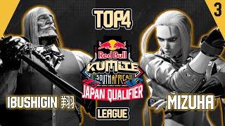 SF6  IBUSHIGIN 翔 vs MIZUHA - TOP 4 LEAGUE (3/6) - Qualifier Red Bull Kumite 2023 South Africa LCQ