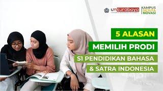 Inilah 5 Alasan Mengapa Memilih Prodi S1 Pendidikan Bahasa dan Satra Indonesia