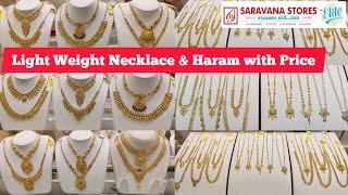 Light Weight Necklace & Haram Price Saravana Elite Necklace & Haram Price 2 Savaran Necklace & Haram