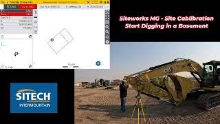 Siteworks Machine Guidance Site calibration and Dig a Basement