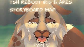The Stolen Hope Reboot Iris & Ares Storyboard Map - PART 5