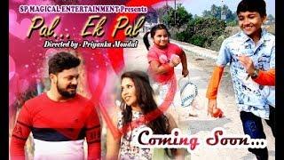 Making of  Pal.. Ek Pal | SP Youth