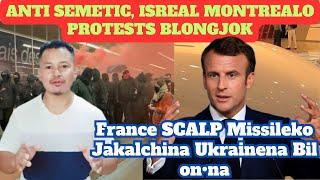 Anti Isreal Montreal, Canada protests blongjok| France Ukrainena SCALP missileko jakalna bil On•na