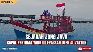 (EPS-087) KAPAL "JONG JAVA" AL ZAYTUN!!-PESAN TERSIRAT DARI SYAYKH PANJI GUMILANG!!