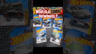 What is a ZAMAC ? #hotwheels #zamac