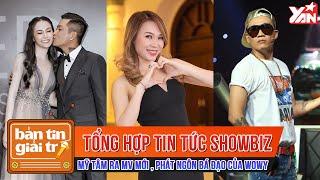 Tổng Hợp Tin Tức Giải Trí Hot Nhất Trong Tuần Vừa Qua | Bản Tin Giải Trí Showbiz Việt