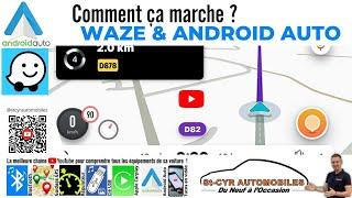 Utilisez WAZE avec Android Auto dans votre véhicule, le tuto complet...