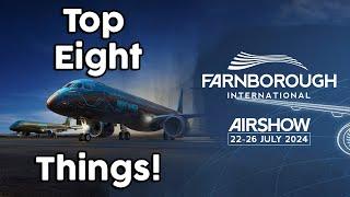 Top 8 things that happened at the 2024 Farnborough airshow