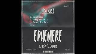 Laurent Assimbo - Amour Perdu [ EPHEMERE EP ] Extrait Prod By   @lkbeatz241