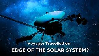 What Voyager Detected on the Edge of The Solar System?| space documentaries 2025