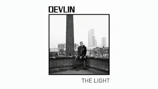 Devlin - The Light (official audio)