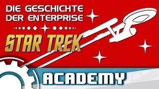 STAR TREK: Die Geschichte der Enterprise